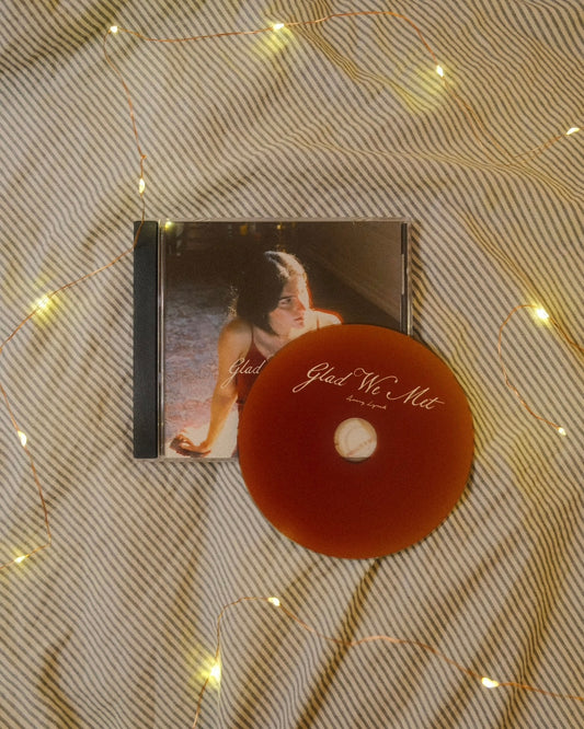 “Glad We Met” CD